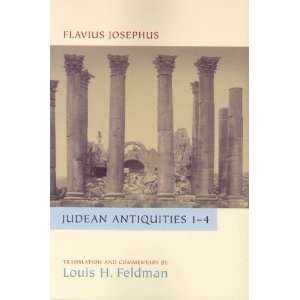  Judean Antiquities 1 4 (Books 1 4) [Paperback] Flavius 