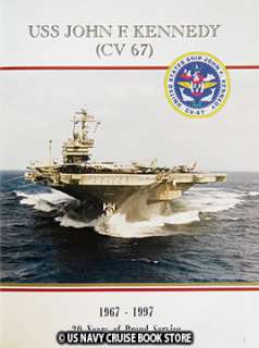USS JOHN F KENNEDY CV 67 MEDITERRANEAN CRUISE BOOK 1997  