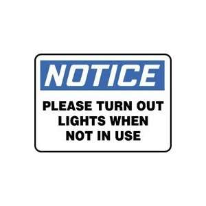   LIGHTS WHEN NOT IN USE 10 x 14 Adhesive Vinyl Sign