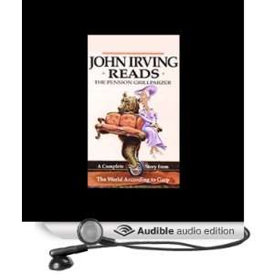 John Irving Reads The Pension Grillparzer [Unabridged] [Audible 