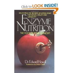  Enzyme Nutrition [Paperback] Dr. Edward Howell Books