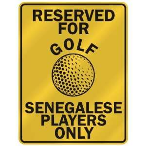   FOR  G OLF SENEGALESE PLAYERS ONLY  PARKING SIGN COUNTRY SENEGAL