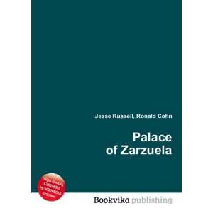  Palace of Zarzuela Ronald Cohn Jesse Russell Books