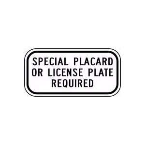   REQUIRED Sign 6 x 12 .080 Reflective Aluminum   ADA Parking Signs