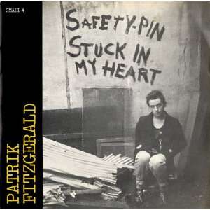  Safety Pin Stuck In My Heart EP   Autographed Patrik 