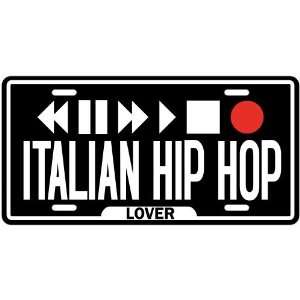  New  Play Italian Hip Hop  License Plate Music
