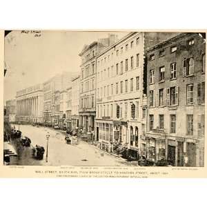  1897 Wall Street South Side Broad Hanover 1864 NY Print 