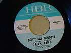 NORTHERN SOUL, JEAN KING. DONT SAY GOODBYE / ITS GOOD ENOUGH FOR ME 