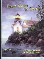 DOROTHY DENT: FROM SHORE TO SHORE VOL 21  NEW!  