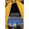 Der Verrat Roman  John Grisham Bücher