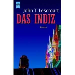 Das Indiz  John T. Lescroart Bücher