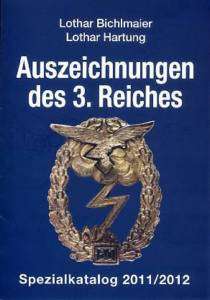 Hartung Katalog Orden Auszeichnungen 3. Reich 2011/2012  
