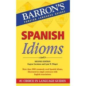  Spanish Idioms (Barrons Foreign Language Guides 
