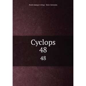  Cyclops. 48 North Georgia College & State University 