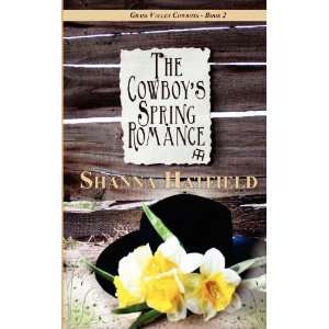  The Cowboys Spring Romance Grass Valley Cowboys (Volume 