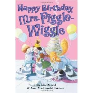   . Piggle Wiggle (HarperCollins)) [Paperback] Betty MacDonald Books