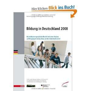 Bildung in Deutschland 2008 Ein indikatorengestützter Bericht mit 