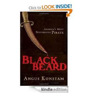 Blackbeard Americas Most Notorious Pirate Angus Konstam  