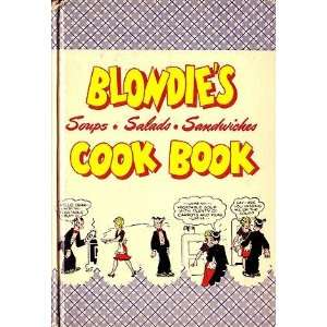    Blondies Soups Salads and Sandwiches Cook Book Chic Young Books