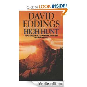 High Hunt David Eddings  Kindle Store