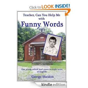   Help Me with Funny Words? George Sheldon  Kindle Store
