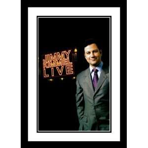  Jimmy Kimmel Live 32x45 Framed and Double Matted TV Poster 