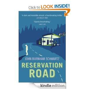 Reservation Road John Burnham Schwartz  Kindle Store
