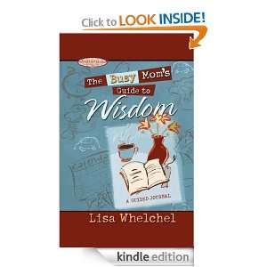   Wisdom GIFT (Motherhood Club) Lisa Whelchel  Kindle Store