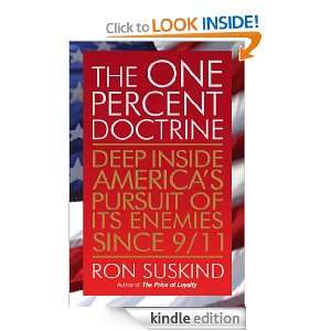The One Percent Doctrine Ron Suskind  Kindle Store