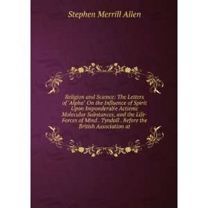   . Before the British Association at Stephen Merrill Allen Books