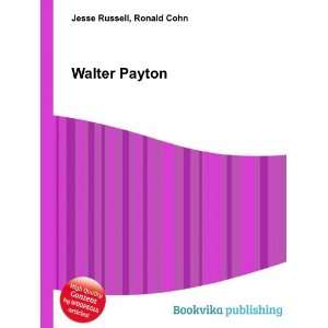 Walter Payton [Paperback]