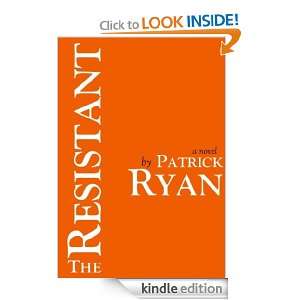 Start reading The Resistant on your Kindle in under a minute . Don 