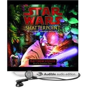  Star Wars Shatterpoint A Clone Wars Novel (Audible Audio 