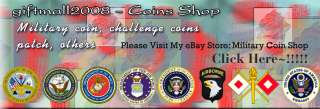 Visit My  Store Military Coin Shop CLICK HERE