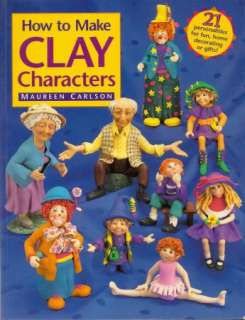 How to Make Clay Characters Craft Book Clown Ballerina Kids People Elf 