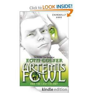 Artemis Fowl and the Lost Colony Eoin Colfer  Kindle 