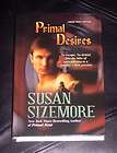 PRIMAL DESIRES Susan Sizemore (2008 HARDCOVER) LARGE PRINT Primes Book 