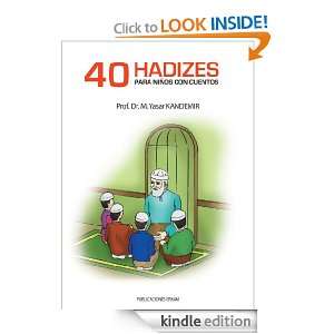 40 Hadizes Para Niños Con Cuentos (Spanish Edition) [Kindle Edition]