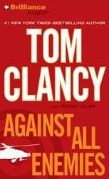 Against All Enemies Tom Clancy & Steven Weber Unabridged CD Audio 